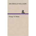 Things To Make