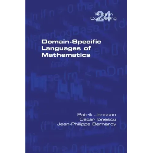 Domain-Specific Languages of Mathematics