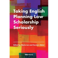 Taking English Planning Law Scholarship Seriously