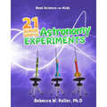 21 Super Simple Astronomy Experiments