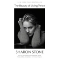 The Beauty of Living Twice