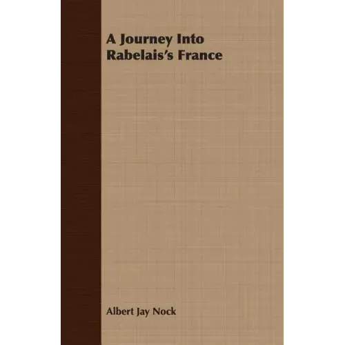 A Journey Into Rabelais's France