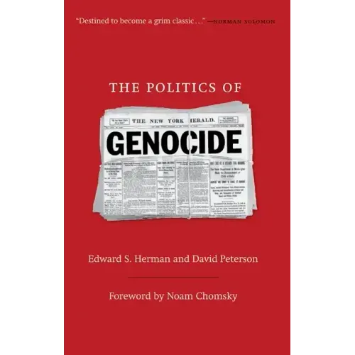The Politics of Genocide