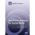 Sentiment Analysis for Social Media