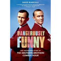 Dangerously Funny: The Uncensored Story of the Smothers Brothers Comedy Hour