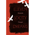 Eleven Sooty Dreams