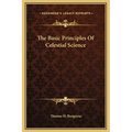 The Basic Principles Of Celestial Science