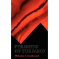 Pyramids of the Mind