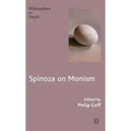 Spinoza on Monism