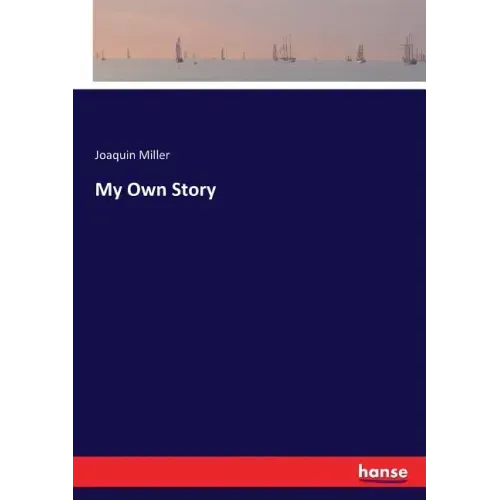 My Own Story