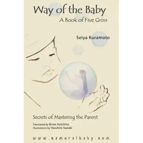 Way of the Baby: A Book of Five Grins