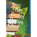 The Dorm Room Chef