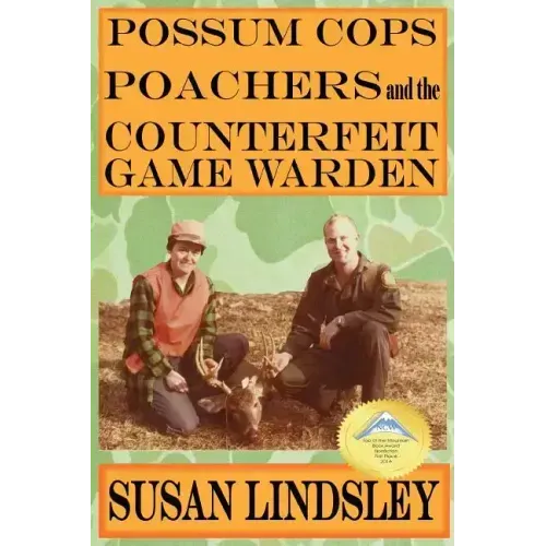 Possum Cops, Poachers and the Counterfeit Game Warden