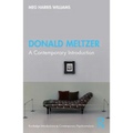 Donald Meltzer: A Contemporary Introduction