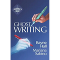 Ghostwriting: The Business of Writing for Other Authors