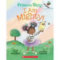 I Am Mighty: An Acorn Book (Princess Truly #6)