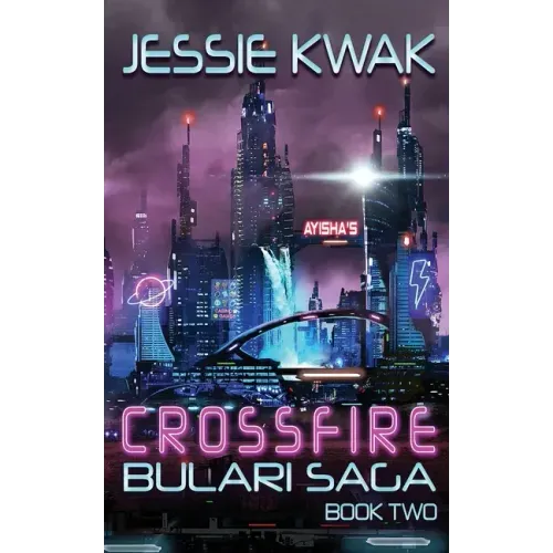 Crossfire: The Bulari Saga