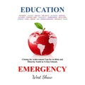 Education Emergency: Closing the Achievement Gap for At-Risk and Minority Youth in Urban Schools