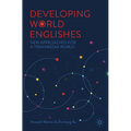 Developing World Englishes: New Approaches for a Transmedia World