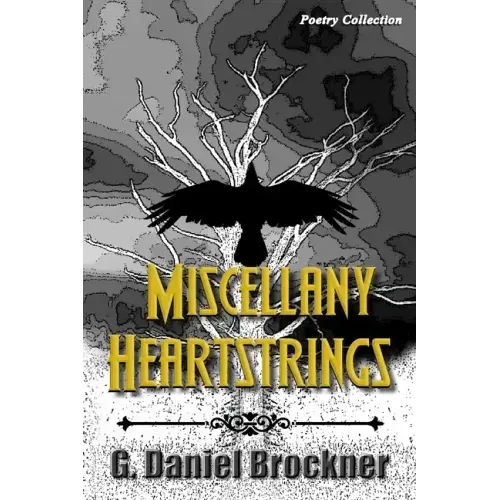 Miscellany Heartstrings - Poetry Collection