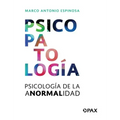 Psicopatología: Psicología de la Anormalidad