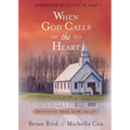 When God Calls the Heart: Devotions from Hope Valley