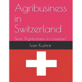 Agribusiness in Switzerland
