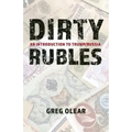 Dirty Rubles: An Introduction to Trump/Russia
