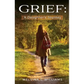 Grief: A Daughter's Journey