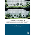 Critical Questions in Sustainability and Hospitality