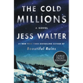 The Cold Millions