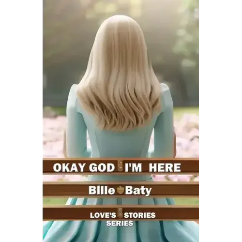 Okay God I'm Here