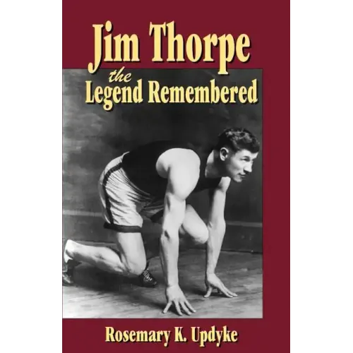 Jim Thorpe: The Legend Remembered