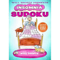 Will Shortz Presents Insomnia Sudoku: 200 Can't Sleep Puzzles