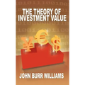 The Theory of Investment Value