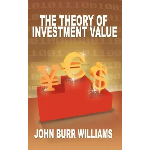 The Theory of Investment Value