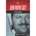John Wayne Gacy, el payaso asesino
