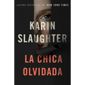 Girl, Forgotten / La Chica Olvidada \ (Spanish Edition)