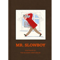 Slowboy: Portraits of the Modern Gentleman