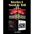 Stories I Need to Tell 3