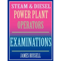 Steam & Diesel Power Plant Operators Examinations