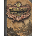 John C. Frémont (Trailblazers of America, Book 5)