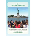 Becoming American