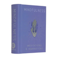 Mindfulness: Meditations & Inspirations