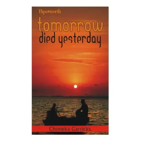 Tomorrow Died Yesterday