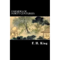 Farmers of Forty Centuries