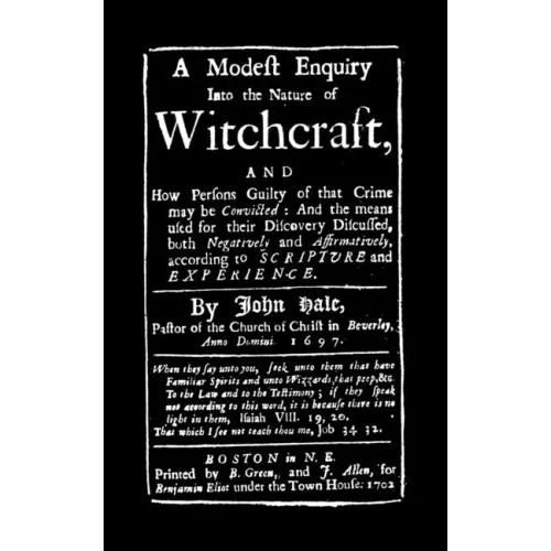 Modest Enquiry Into the Nature of Witchcraft