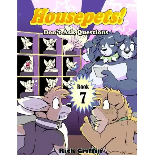 Housepets! Don't Ask Questions