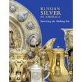 Russian Silver in America: Surviving the Melting Pot