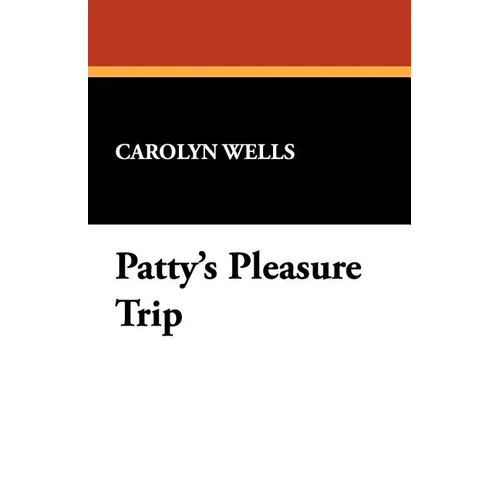 Patty's Pleasure Trip